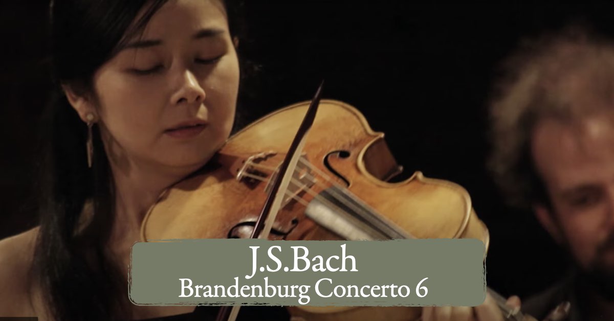 J.S. Bach — Brandenburg 6