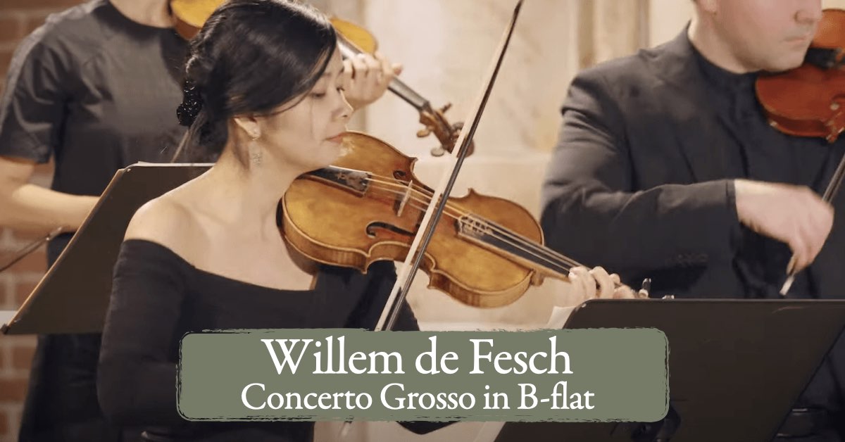 Willem de Fesch — Concerto Grosso